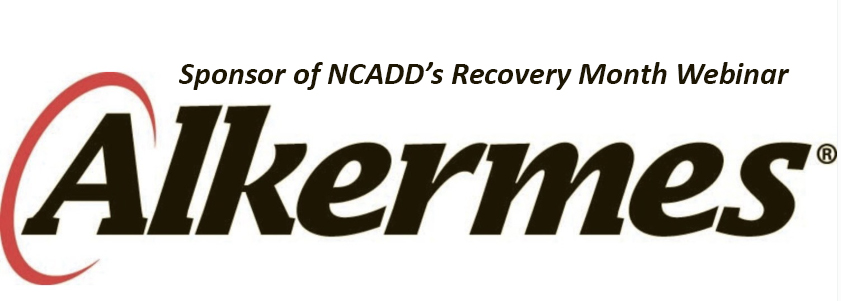 Sponsor of NCADD's Recovery Month Webinar Alkermes